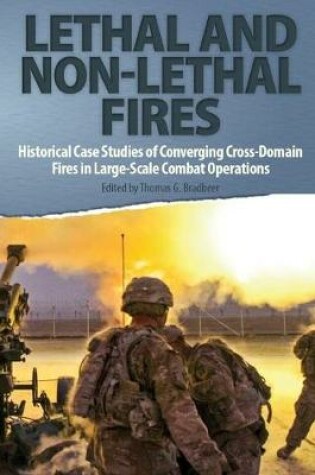 Cover of Lethal and Non-Lethal Fires