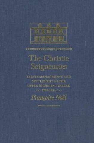 Cover of The Christie Seigneuries