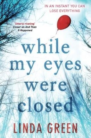Cover of While My Eyes Were Closed