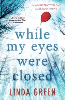 Book cover for While My Eyes Were Closed