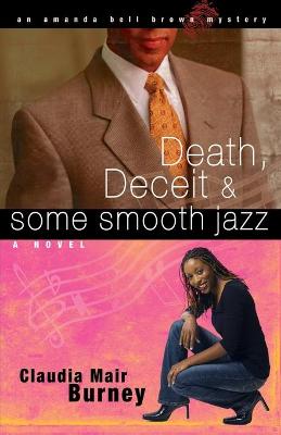 Cover of Death, Deceit & Some Smooth Jazz