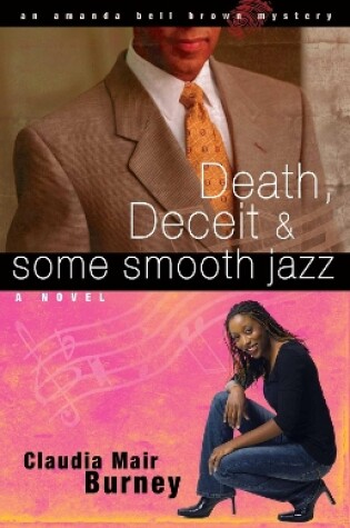 Cover of Death, Deceit & Some Smooth Jazz