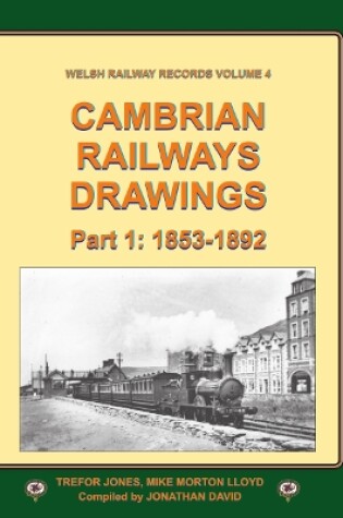 Cover of Cambrian Railways Drawings