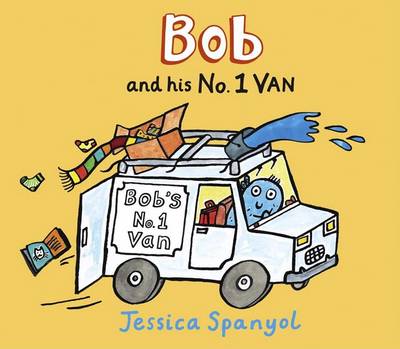 Book cover for Bob and His No. 1 Van