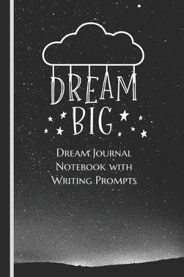 Cover of Dream Journal Notebook with Writing Prompts