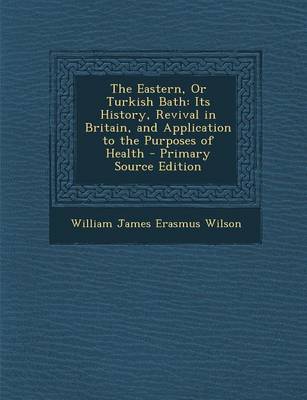 Book cover for The Eastern, or Turkish Bath