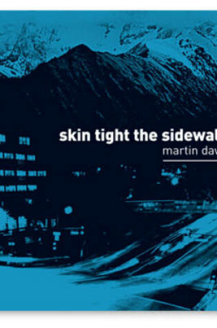 Cover of Skin Tight the Sidewalk