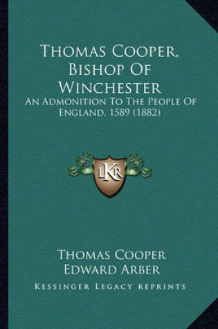 Cover of Thomas Cooper, Bishop of Winchester