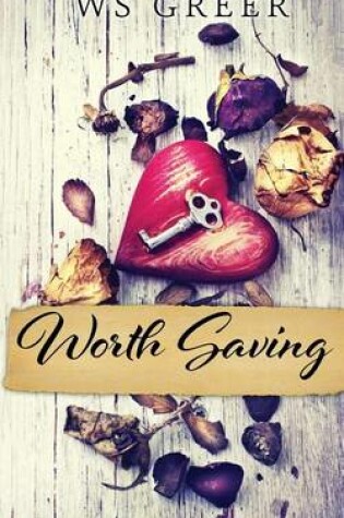 Cover of Worth Saving