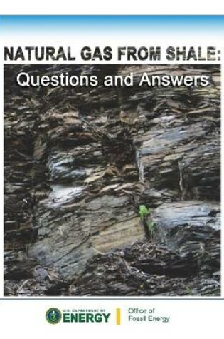 Cover of Natural Gas from Shale: Questions and Answers