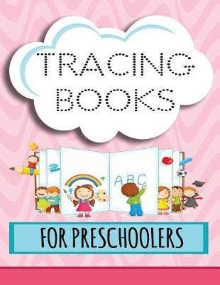 Book cover for Tracing Books For Preschoolers