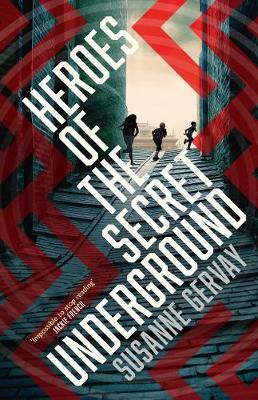 Book cover for Heroes of the Secret Underground