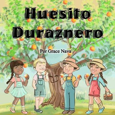 Book cover for Huesito Duraznero