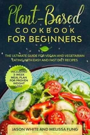 Cover of Plant-Based Cookbook for Beginners