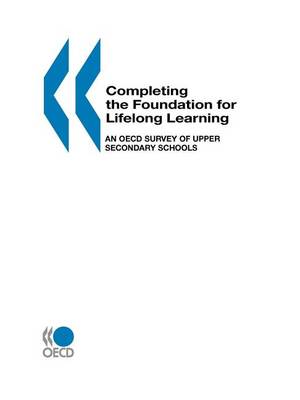 Book cover for Completing the Foundation for Lifelong Learning