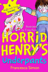 Book cover for Horrid Henry's Underpants