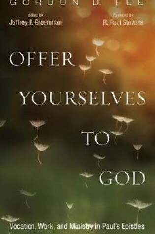 Cover of Offer Yourselves to God