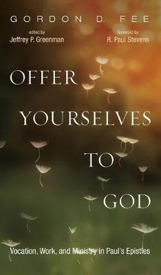 Book cover for Offer Yourselves to God