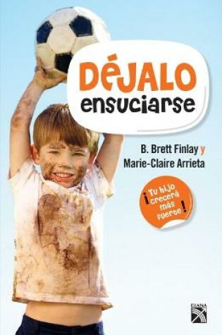 Cover of Déjalo Ensuciarse