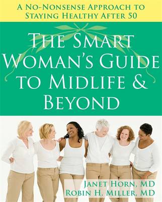 Book cover for The Smart Woman's Guide to Midlife and Beyond