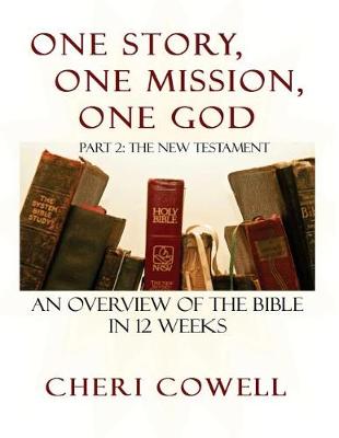 Book cover for One Story, One Mission, One God