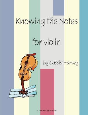 Book cover for Knowing the Notes for Violin