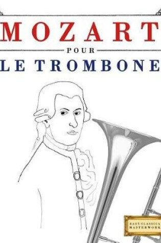 Cover of Mozart Pour Le Trombone