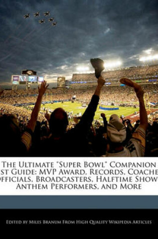 Cover of The Ultimate Super Bowl Companion List Guide