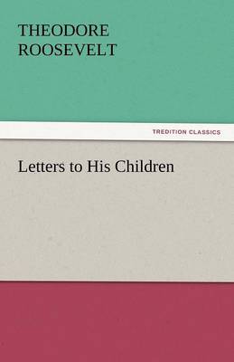 Book cover for Letters to His Children