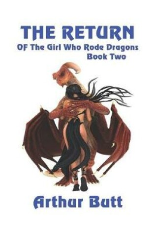 Cover of The Return of the Girl Who Rode Dragons