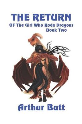 Book cover for The Return of the Girl Who Rode Dragons
