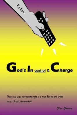 Book cover for God's in Control & Charge