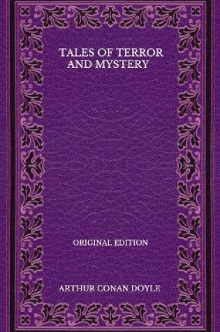 Cover of Tales Of Terror And Mystery - Original Edition