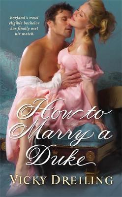 Book cover for How To Marry A Duke