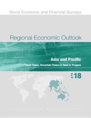 Book cover for Regional Economic Outlook, April 2018, Asia Pacific