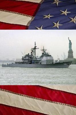 Book cover for US Navy Guided Missile Cruiser USS Anzio (CG 68) and the Statue of Liberty Journal