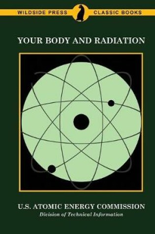 Cover of Your Body and Radiation