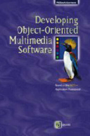 Cover of Developing Object-Oriented Multimedia Software
