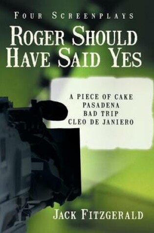 Cover of Roger Should Have Said Yes