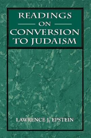 Cover of Readings on Conversion to Judaism