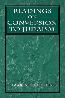 Book cover for Readings on Conversion to Judaism