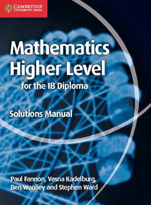Cover of Mathematics for the IB Diploma Higher Level Solutions Manual