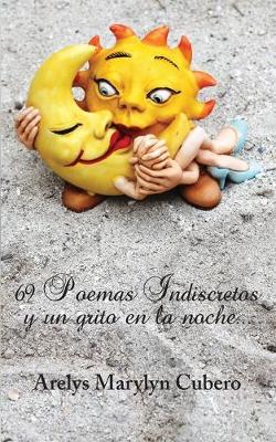 Cover of 69 Poemas Indiscretos y un grito en la noche...