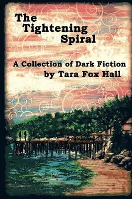 Book cover for The Tightening Spiral