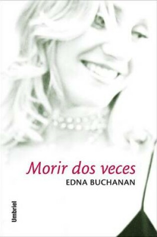 Cover of Morir DOS Veces