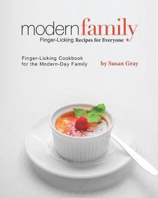 Book cover for Modern Family - Finger-Licking Recipes for Everyone