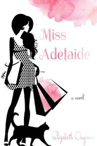 Cover of Miss Adelaide