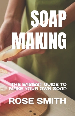 Book cover for Soap Making