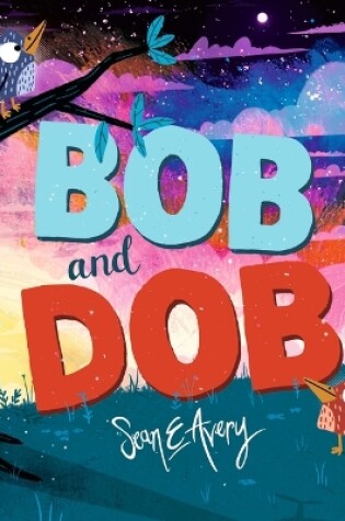 Cover of Bob and Dob