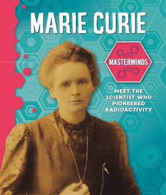 Book cover for Masterminds: Marie Curie